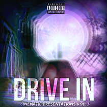 Drive-In CInematic Presentations Vol. 3 cover art