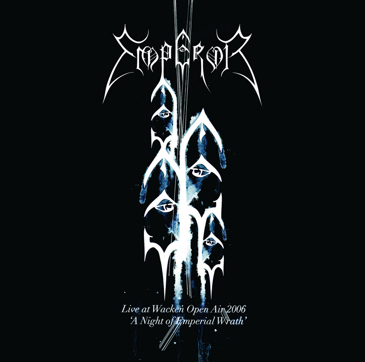 Live At Wacken Open Air 2006 - A Night Of Emperial Wrath | Emperor