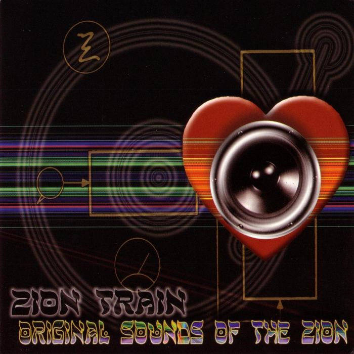 Original Sounds Of The Zion | Zion Train
