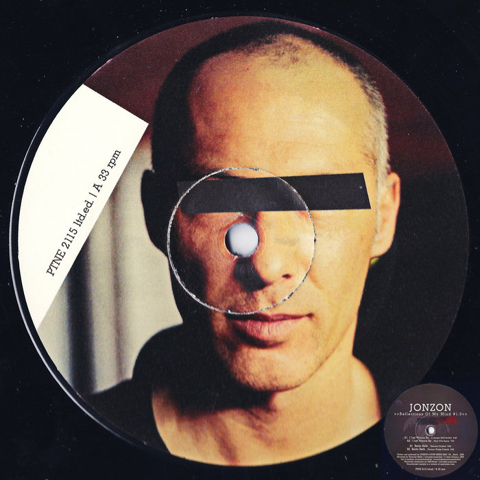 JONZON_Reflections Of My Mind #1.0_PTNE 2115 DG​​​-​​​EP | psycho