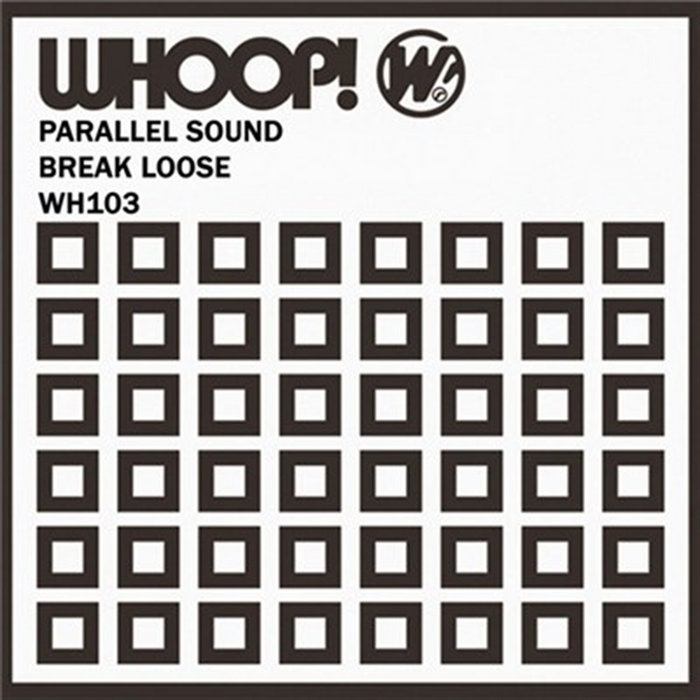 Break Loose | Parallel Sound