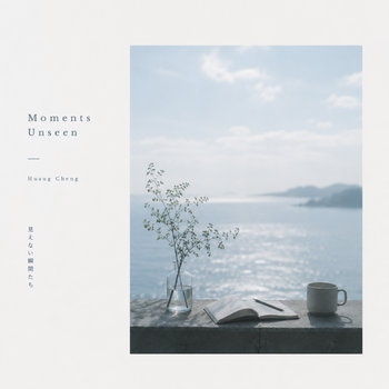 Moments Unseen album cover
