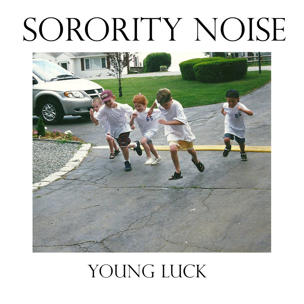 Forgettable Sorority Noise Young Luck