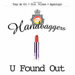 U Found Out (Remixes)