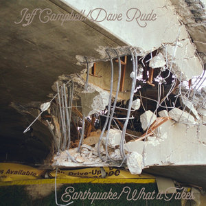 Earthquake/What it Takes - SingleJeff Campbell & Dave Rude cover
