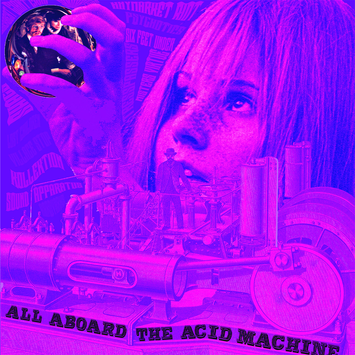 INCREDIBLE SOUND SHOW STORIES Volume 15, All Aboard The Acid Machine (Unreleased Album) DIG015       : Transferred from the original Dig The Fuzz DAT master tape
