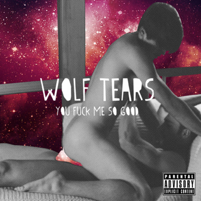 You Fuck Me So Good Mixes You Fuck Me So Good Mixes