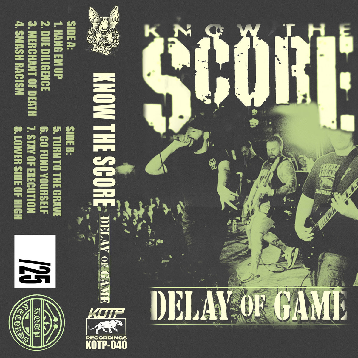 Delay Of Game Know The Score K.O.T.P. Records