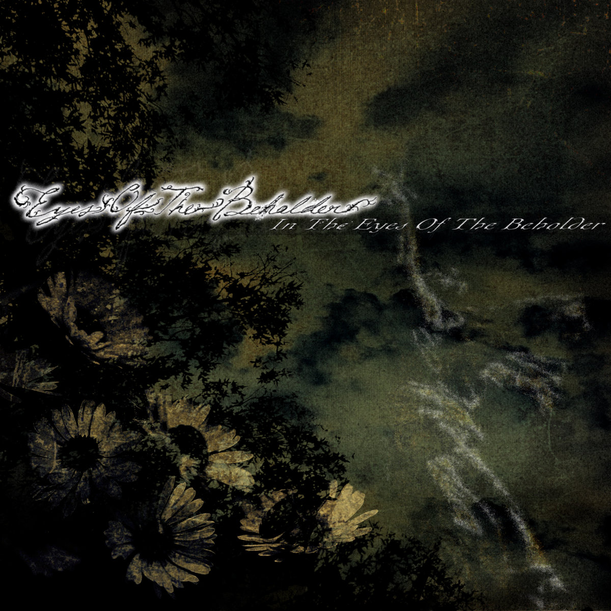 In The Eyes Of The Beholder | Eyes Of The Beholder