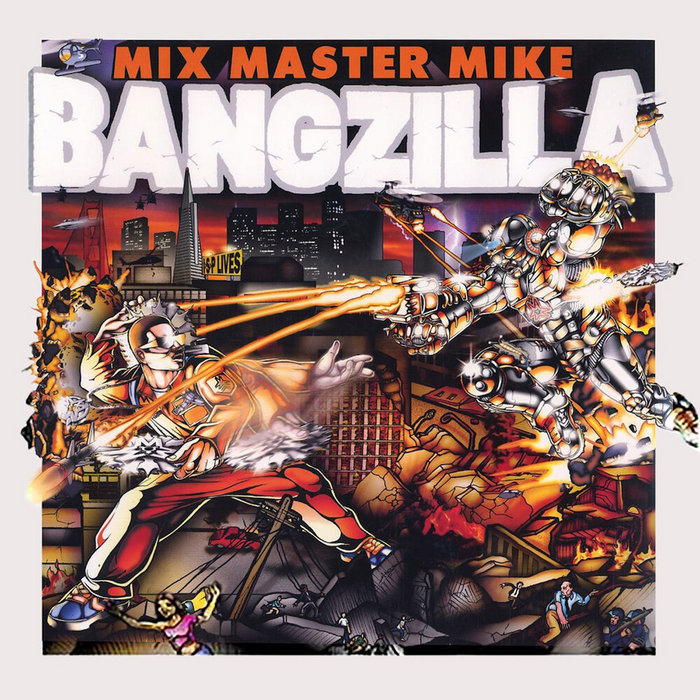 Bangzilla | Mix Master Mike