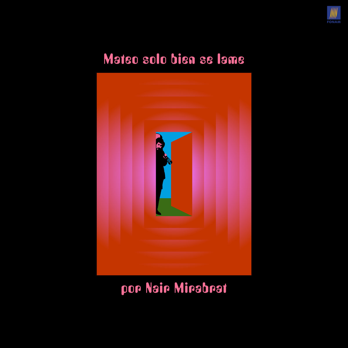 洋楽 Eduardo Mateo / MATEO SOLO BIEN SE LAME Mateo solo bien se lame por Nair Mirabrat | Nair Mirabrat