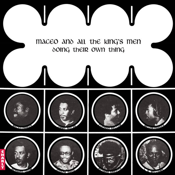 洋楽 MACEO & ALL THE KINGS MEN/Doing Their Ow Doing Their Own Thing | Maceo And All The Kings Men | Charly Records