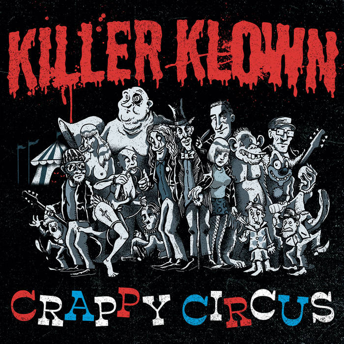 Crappy Circus | Killer Klown | Area Pirata Rec