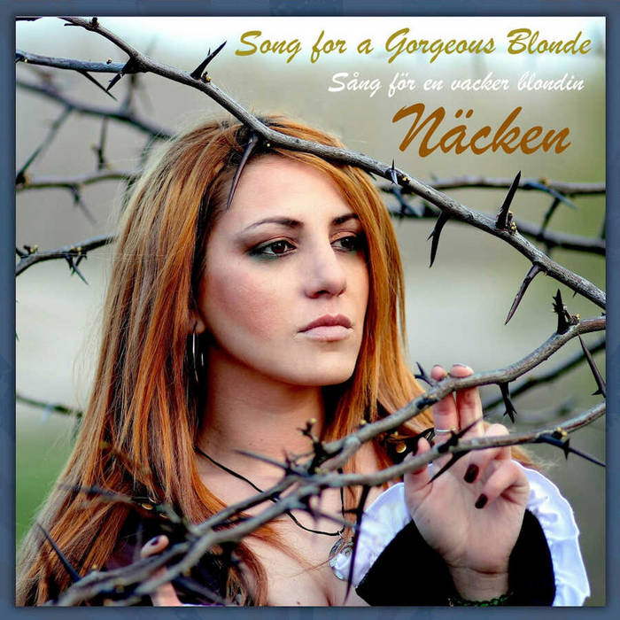 Song for a Gorgeous Blonde - Näcken