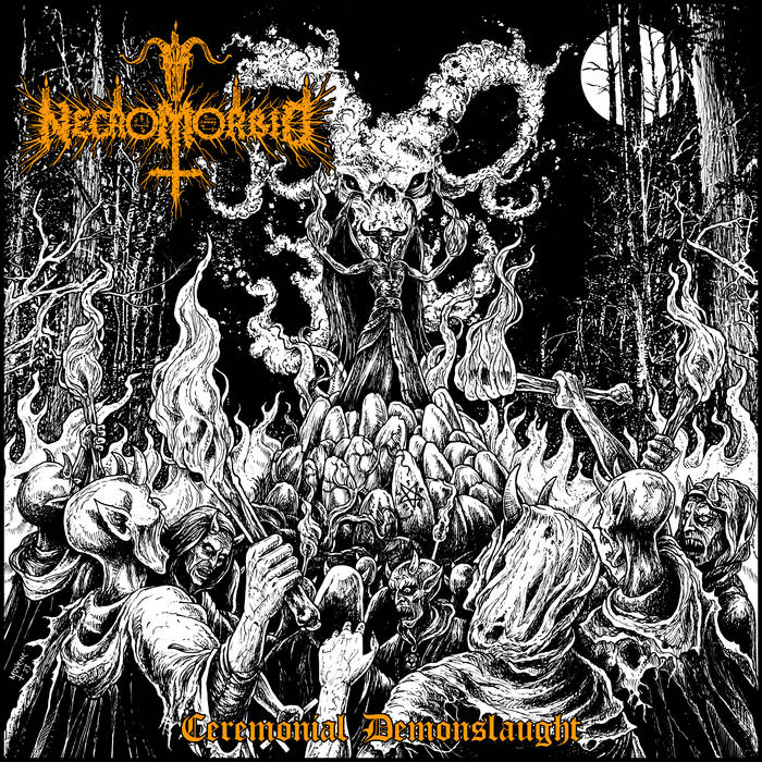 Ceremonial Demonslaught | Necromorbid