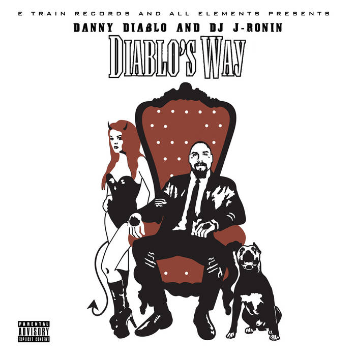 They Call Me Mr. Diablo | Danny Diablo and DJ J-Ronin | Danny Diablo