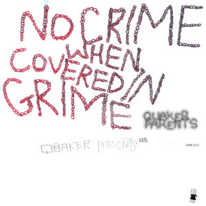 No Crime When Covered In Grime cover