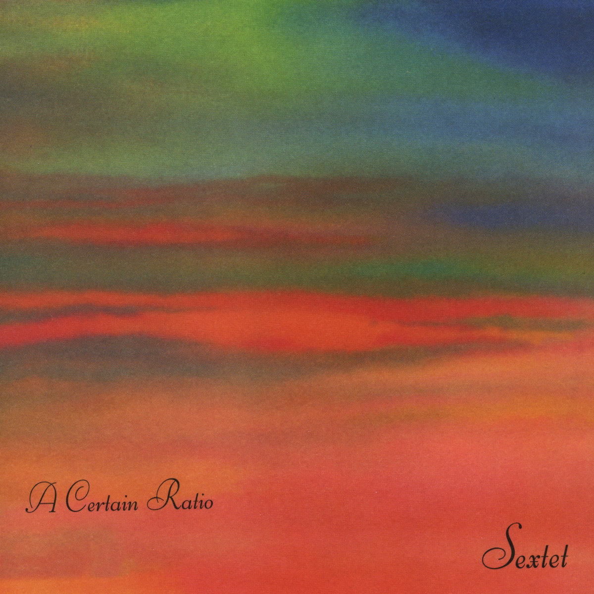 Sextet | A Certain Ratio