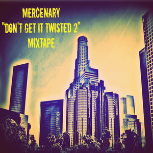 Dont Get It Twisted 2 cover