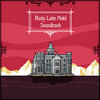 Rusty Lake Hotel Soundtrack