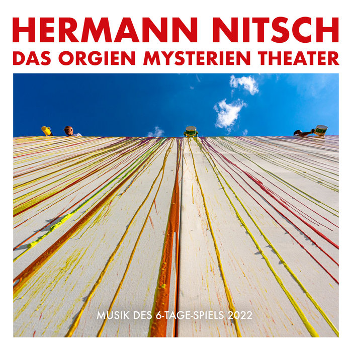 Das Orgien Mysterien Theater - Musik des 6-Tage-Spiels 2022