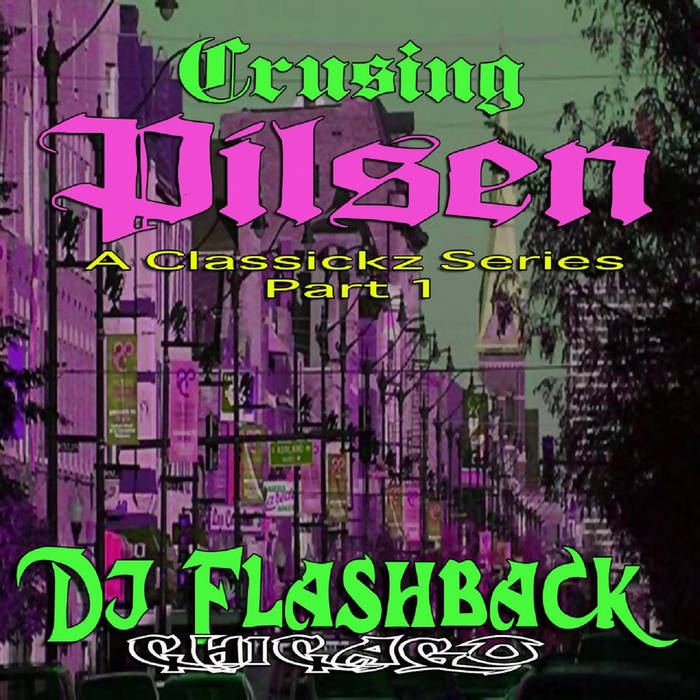Music | Dj Flashback Chicago