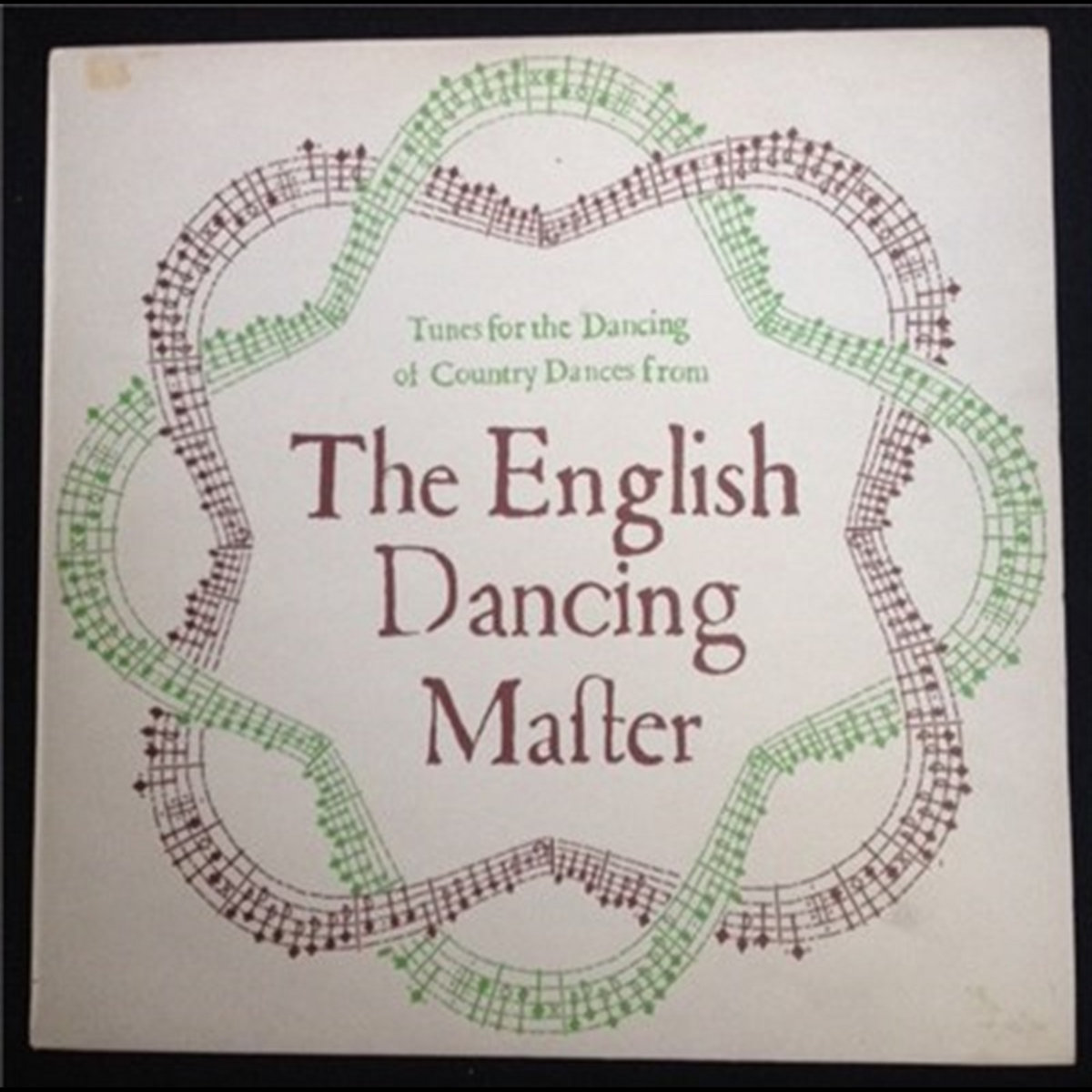 Tunes For The Dancing Of Country Dances From The English Dancing Master ...