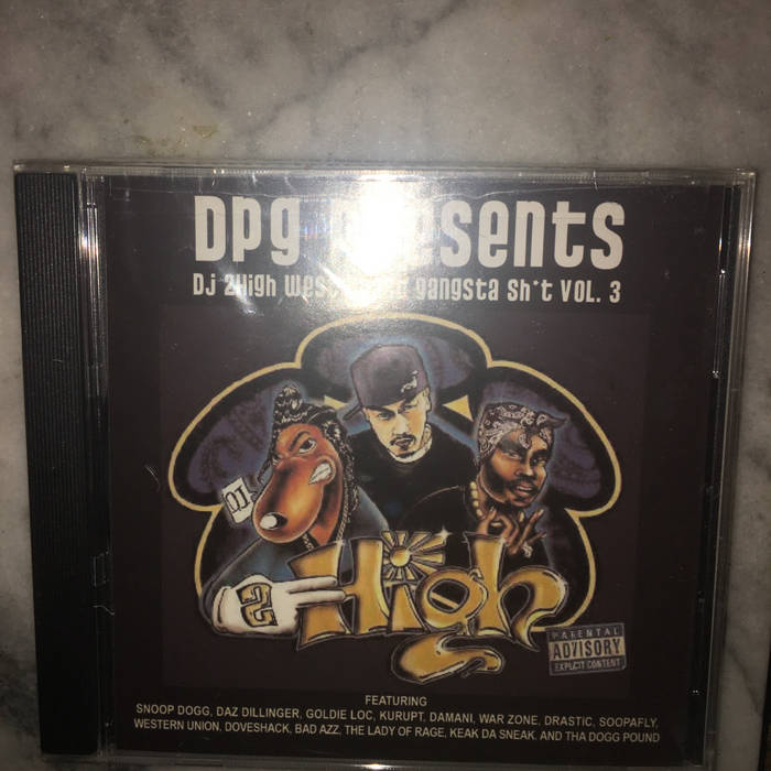 DPG presents DJ 2 High ☁️☁️????west coast gangster shit #3 
