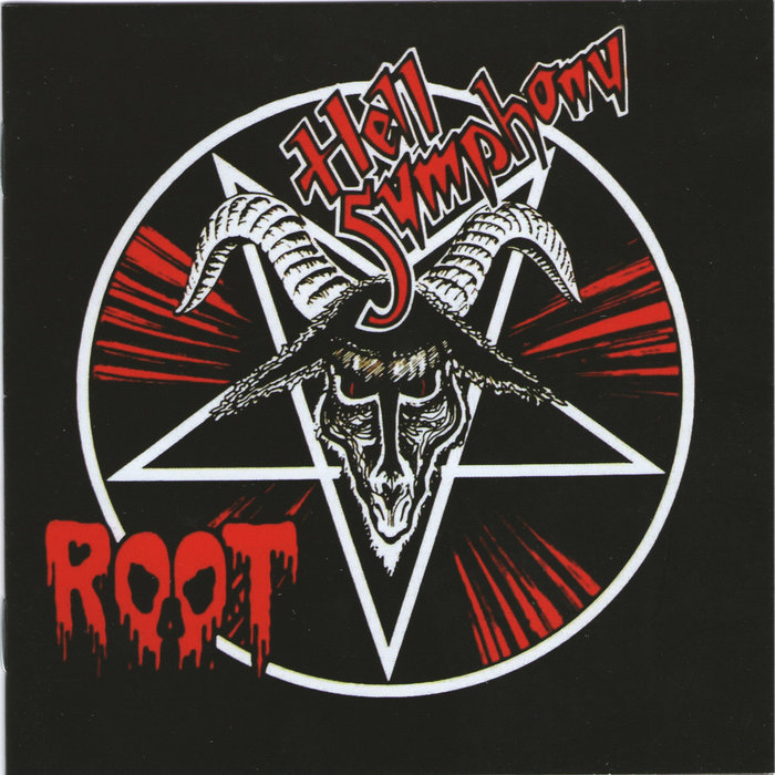 Hell Symphony | Root | I HATE