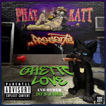 Ghetto Love | PHATKATVEGA | Tuff City Records