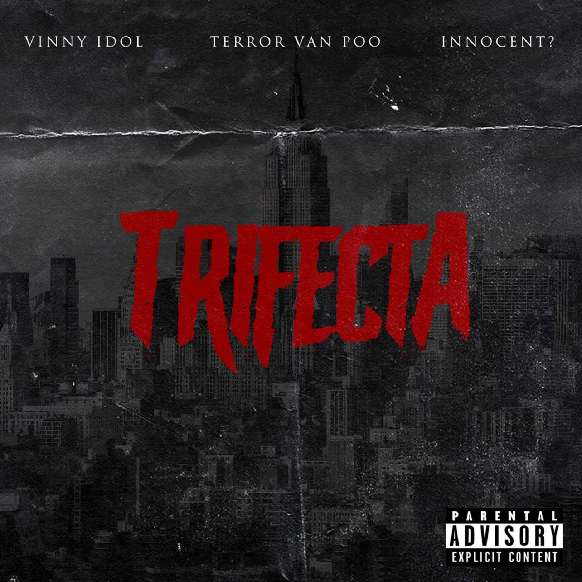 TRIFECTA | Terror Van Poo, Innocent?, Vinny Idol | Terror Van Poo