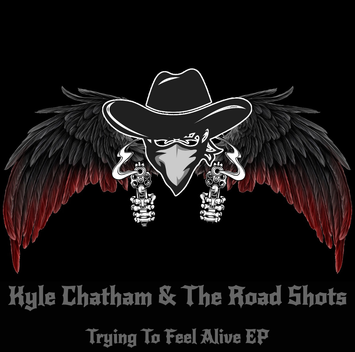 Trying To Feel Alive EP | Kyle Chatham & The Road Shots