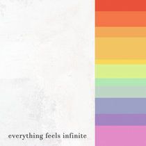 Everything Feels Infinite cover art