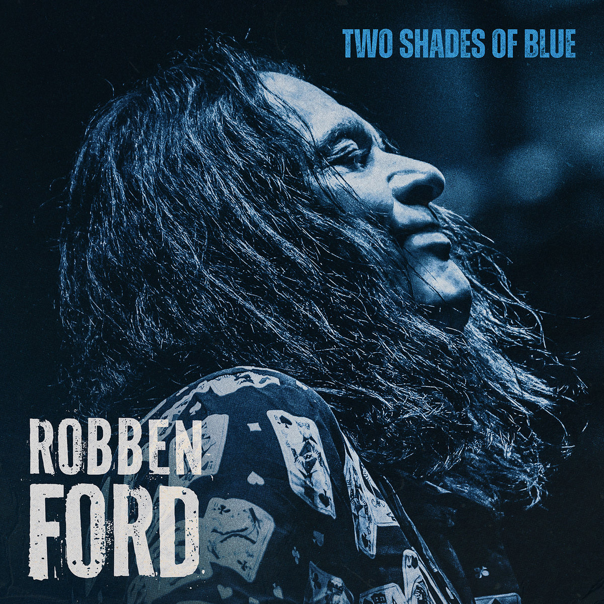 Two Shades Of Blue | Robben Ford