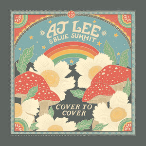 AJ Lee & Blue Summit — Cover To Cover