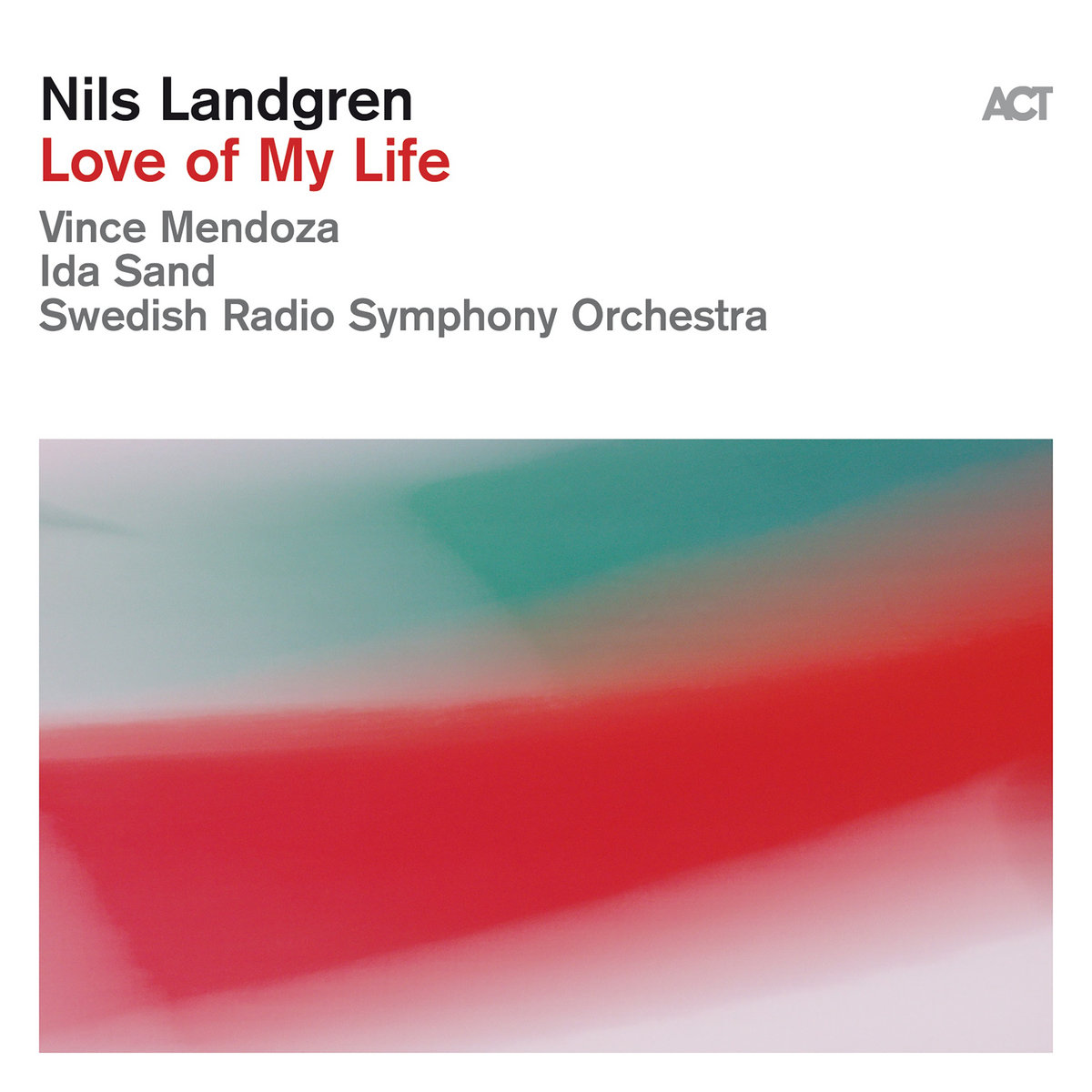 Love of My Life | Nils Landgren & Swedish Radio Symphony Orchestra