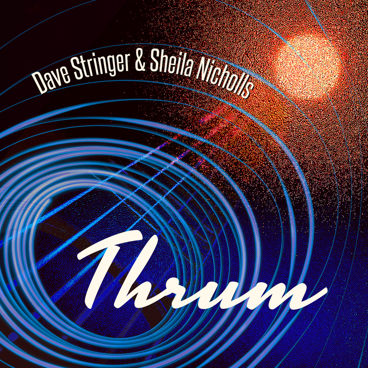 洋楽 thrum/thrum CD Thrum | Sheila Nicholls & Dave Stringer | Sheila Nicholls