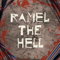 Ramel the Hell: Maneuvering Through Progression cover art