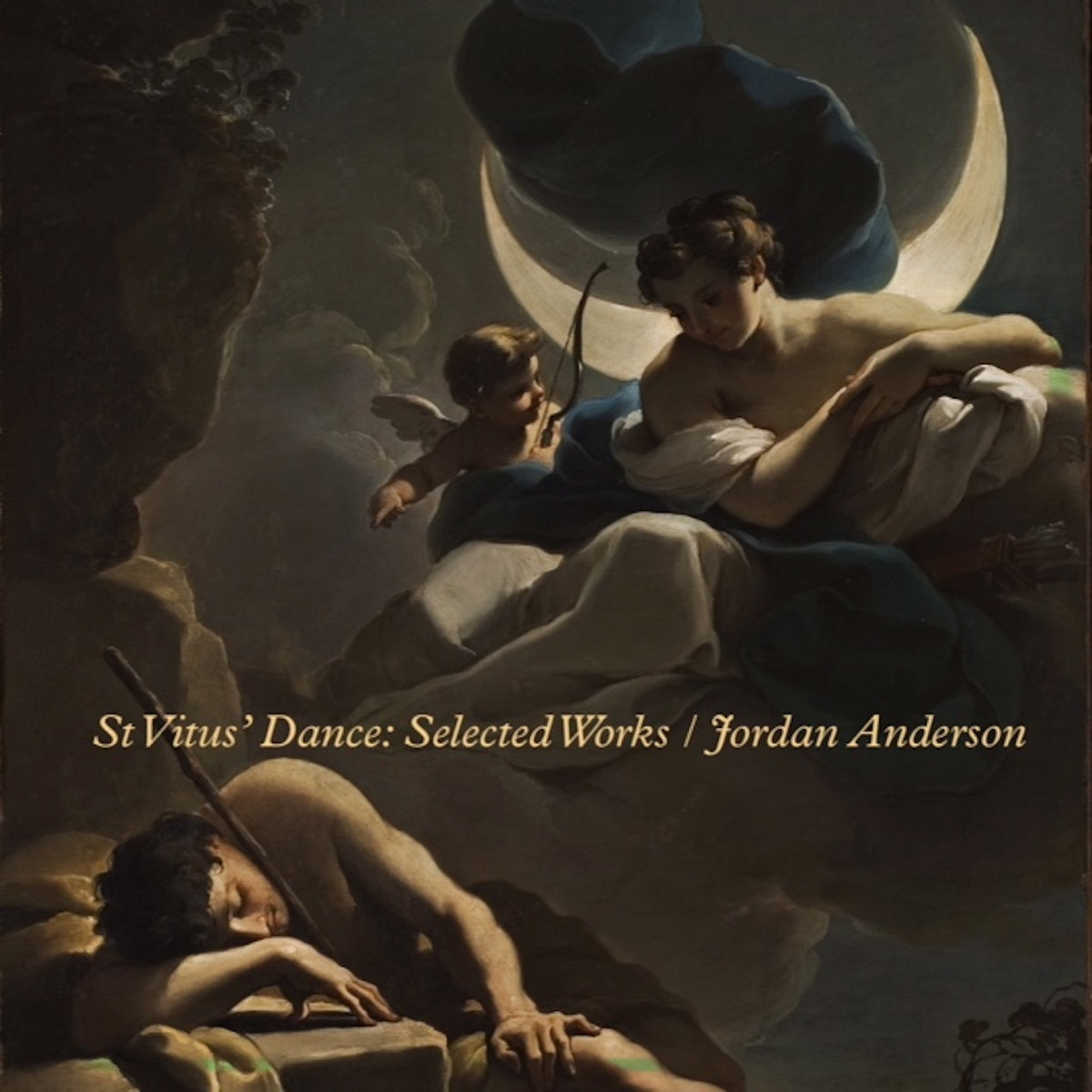St Vitus' Dance: Selected Works | Jordan Anderson