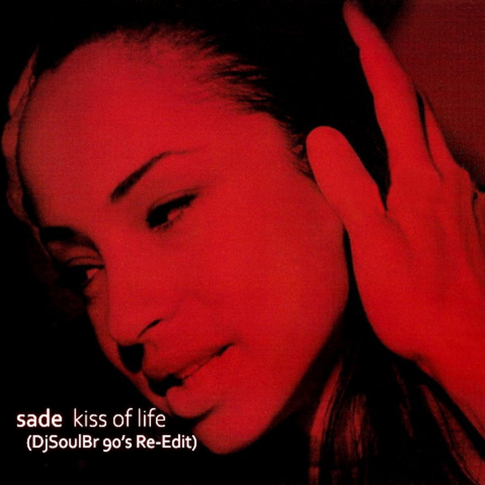 Sade - Kiss Of Life (DjSoulBr 90's Re-Edit) | Sade | DjSoulBr
