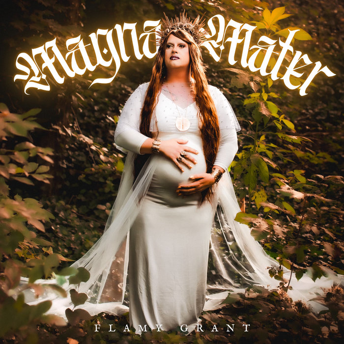 Magna Mater | Flamy Grant