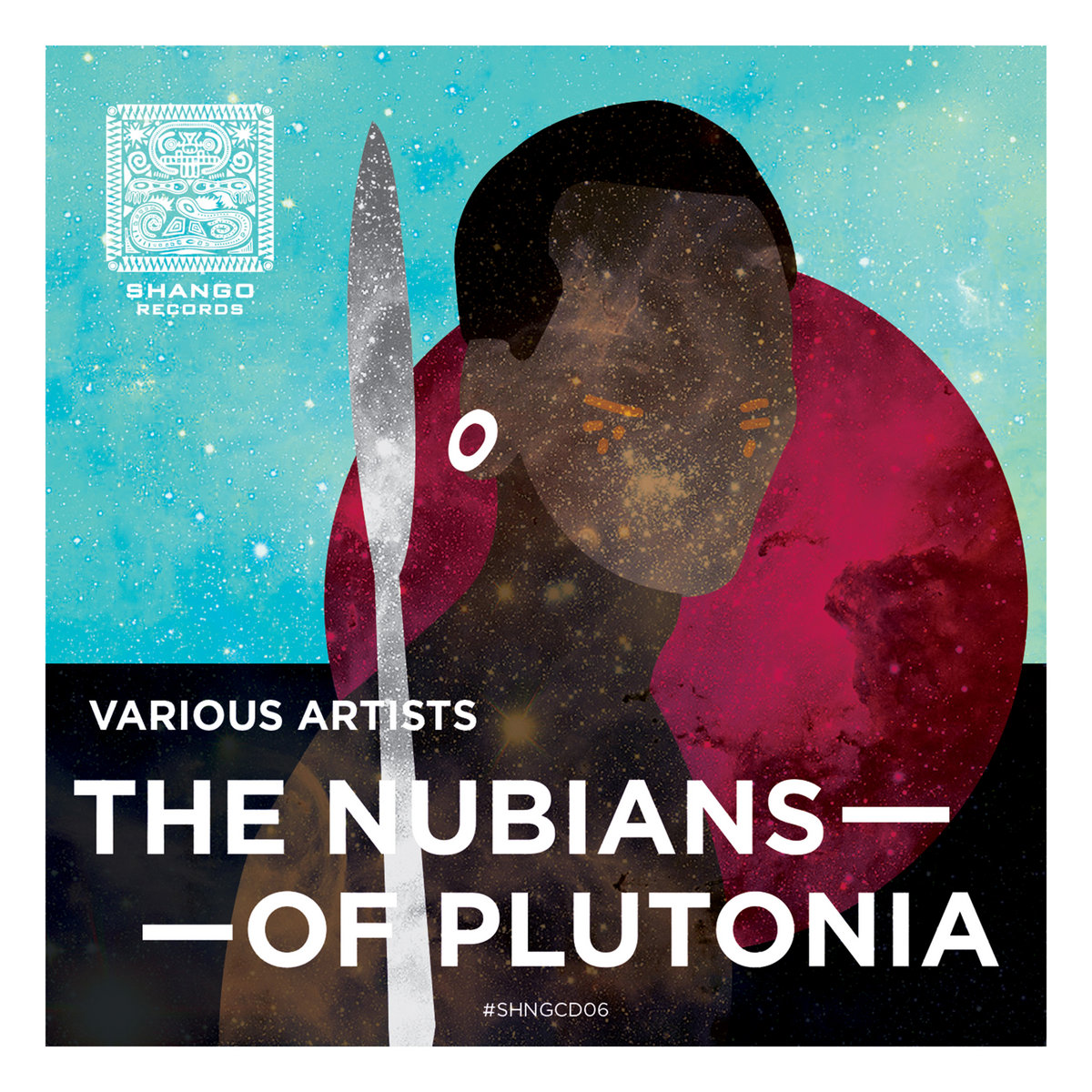 SHNGCD06 VARIOUS ARTISTS-The Nubians Of Plutonia | Various Artists | SHANGO  RECORDS
