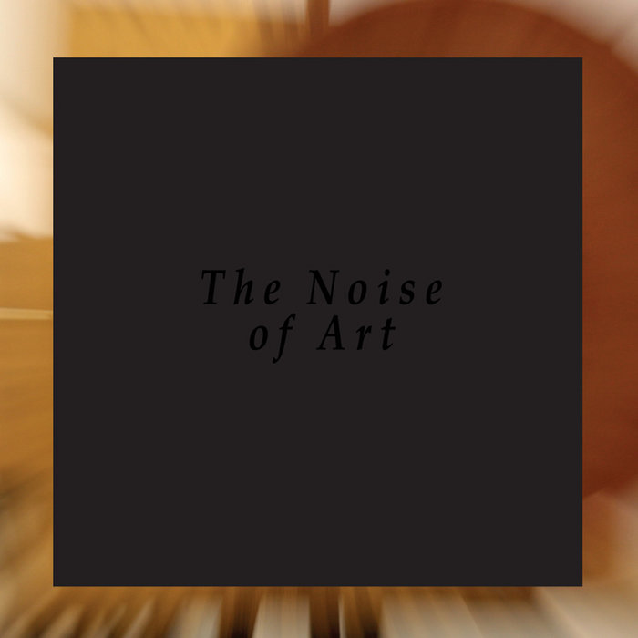 The Noise Of Art/ Works for Intonarumori | Blixa Bargeld, Luciano
