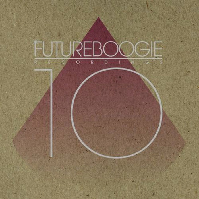 Futureboogie 10 | Various Artists | Futureboogie Recordings