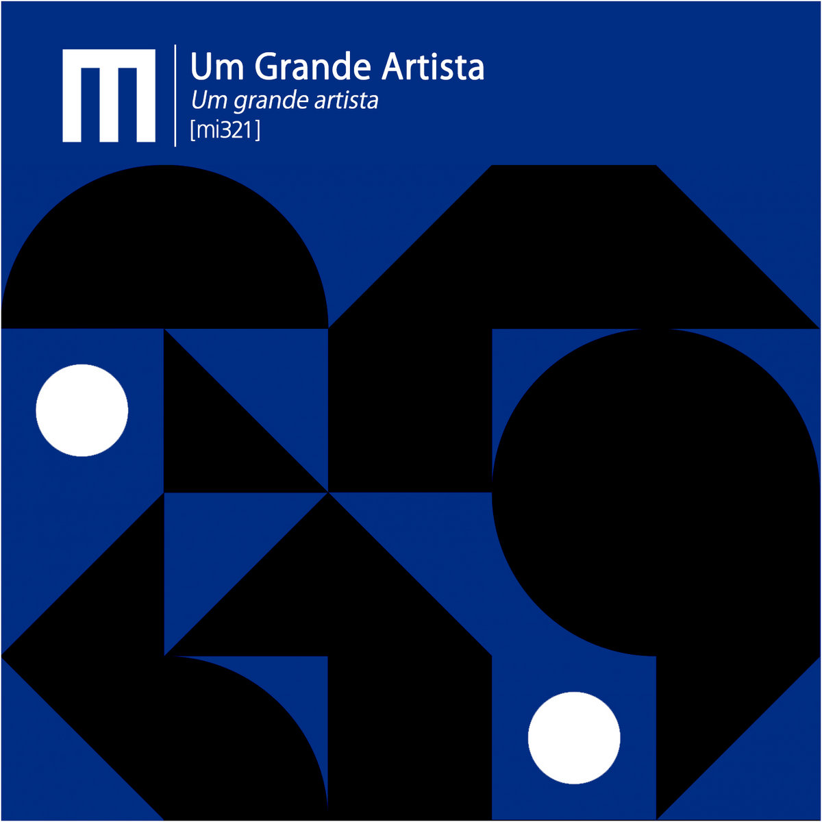 Um Grande Artista – Um Grande Artista