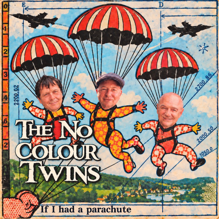 Pochette de If I Had A Parachute par The No Colour Twins