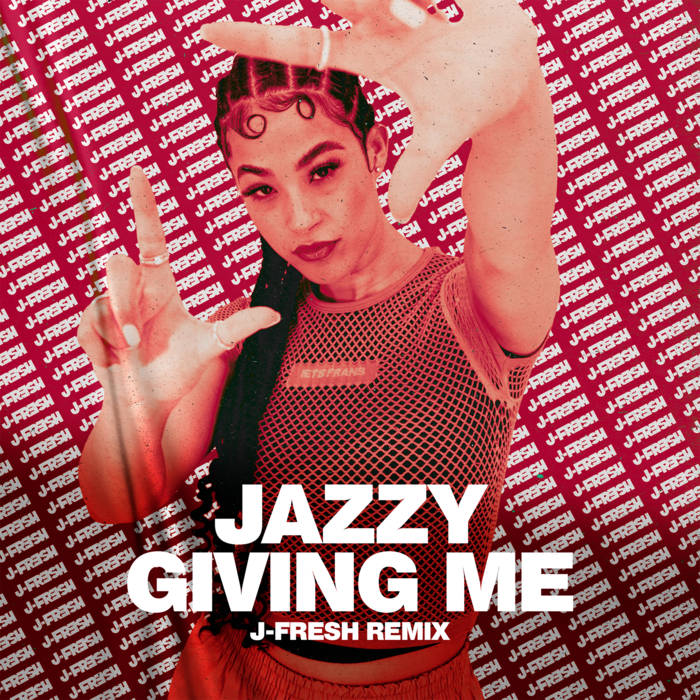 Jazzy / Giving Me (Remixes) Jazzy / Giving Me (Remixes)