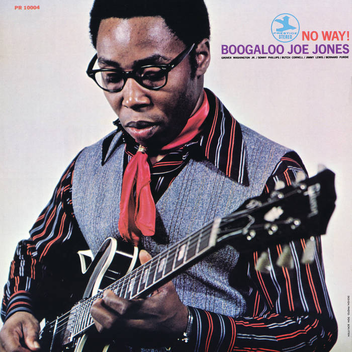 Butch Cornell No Way! | Boogaloo Joe Jones & Grover Washington Jr. & Sonny Phillips