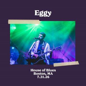 Eggy | Citizens House of Blues | Boston, MA | 7.31.26 cover