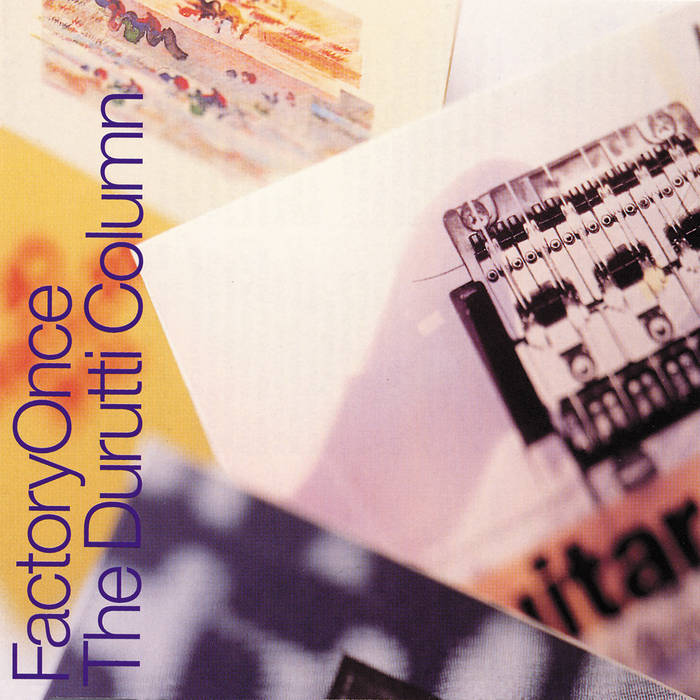 [未使用品レコード]　The Guitar and Other Machines The Durutti Column – The Guitar And Other Machines